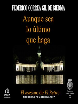 cover image of Aunque sea lo último que haga (Even If It's the Last Thing You Do)
